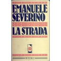 Emanuele Severino - La strada